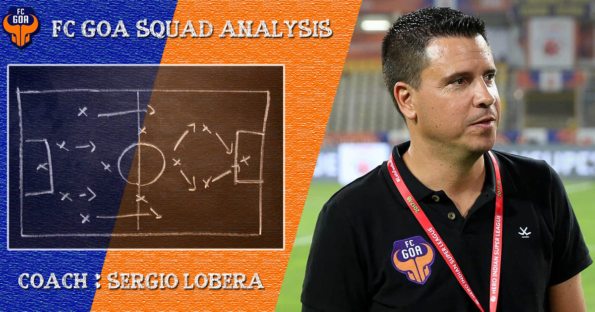 ISL 2019 | Squad Analysis of FC Goa for season five