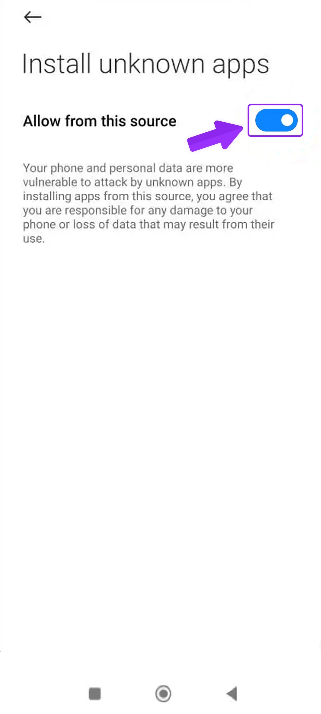Go to the phone’s settings and allow installation from unknown sources.