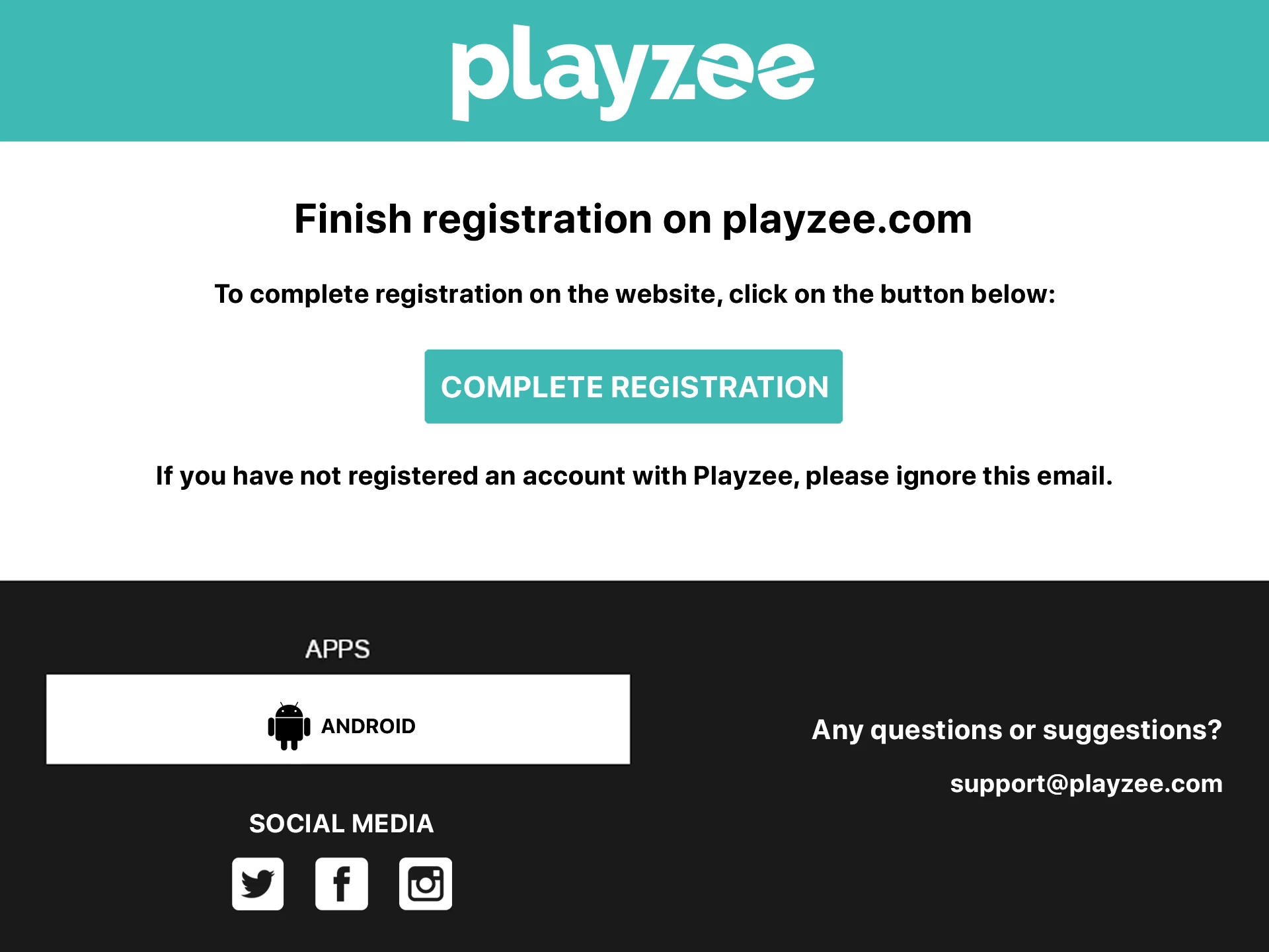 Look for a verification link from Playzee in your email inbox.