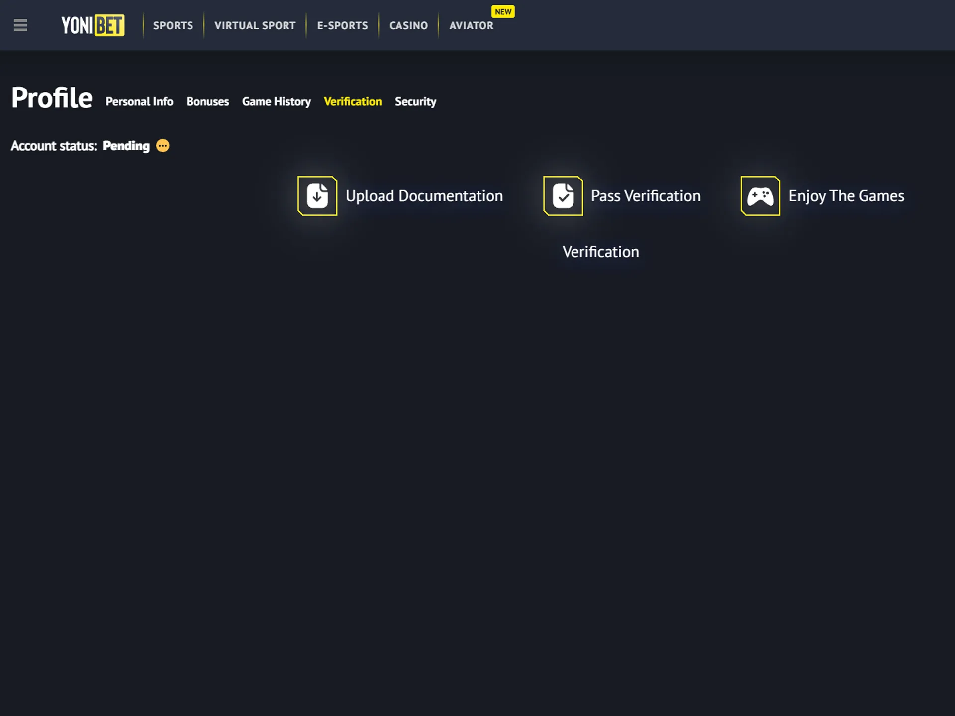 Go through the Yonibet account verification process.
